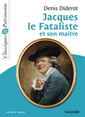 Jacques le Fataliste et son maitre - Diderot Denis