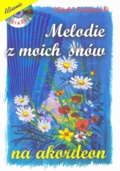 Melodie z moich snów na akordeon + CD - Witold Krukowski