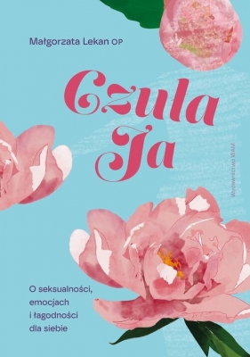 Czuła Ja - Małgorzata Lekan