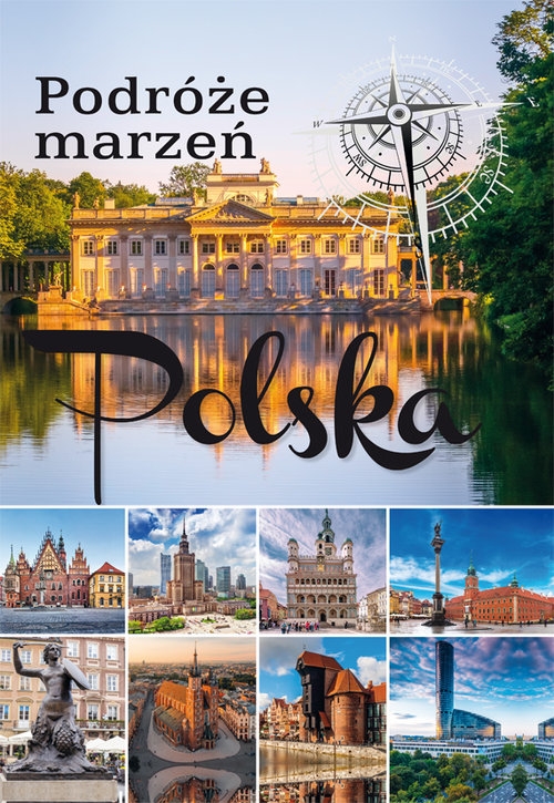 Podróże marzeń Polska