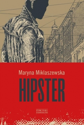 Hipster - Miklaszewska Maryna