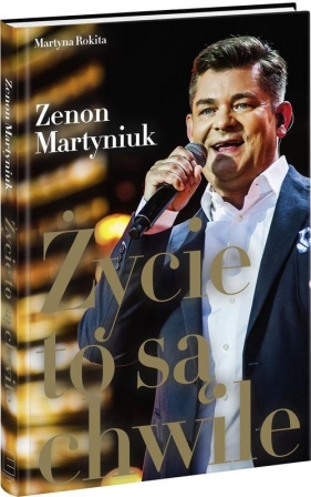 Życie to są chwile (Uszkodzona okładka) - Martyniuk Zenon