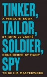 Tinker Tailor Soldier Spy John le Carré