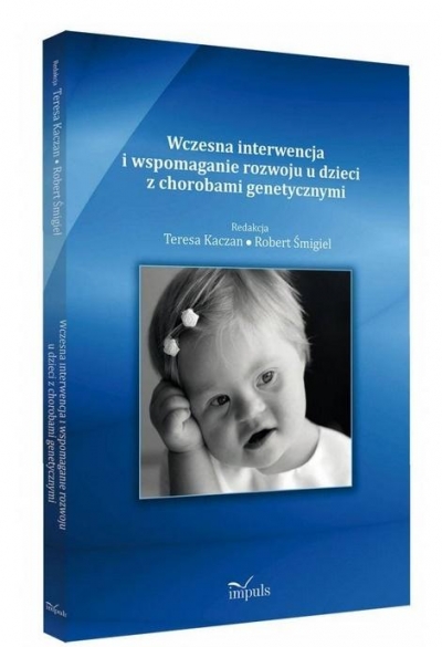 Wczesna interwencja i wspomaganie rozwoju u...