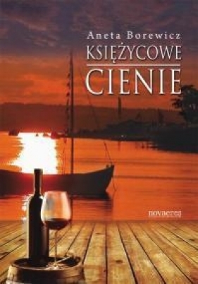 Księżycowe cienie - Aneta Borewicz