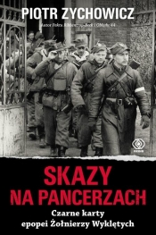 Skazy na pancerzach - Piotr Zychowicz