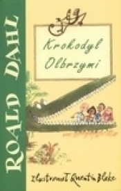 Krokodyl olbrzymi - Roald Dahl