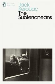 The Subterraneans - Kerouac Jack 