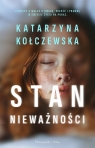 Stan nieważności (Duże Litery) Katarzyna Kołczewska