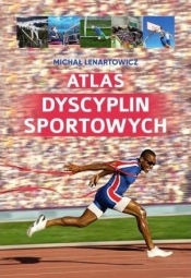 Atlas dyscyplin sportowych - Michał Lenartowicz