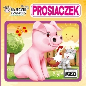 Bajeczki z zagrody. Prosiaczek - Wioletta Piasecka, Artur Rajch