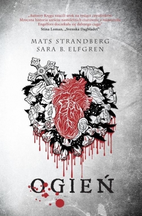 Ogień - Elfgren Sara B., Strandberg Mats