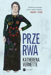 Przerwa - Katherena Vermette