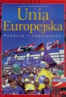 Unia Europejska. Pytania i odpowiedzi