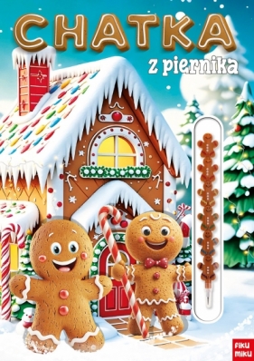Chatka z piernika - Opracowanie zbiorowe