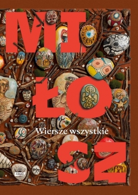 Wiersze wszystkie - Czesław Miłosz