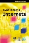 Cywilizacja internetu Urbański Andrzej P.