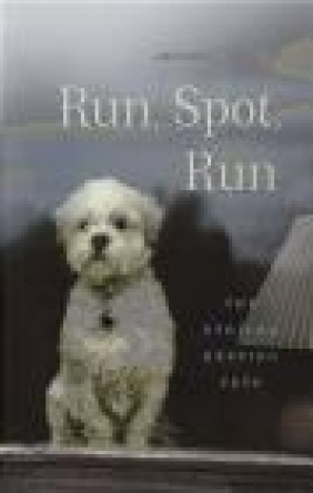 Run, Spot, Run Jessica Pierce