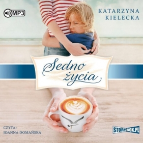 Sedno życia audiobook - Kielecka Katarzyna
