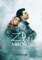 Zła miłość - Louis Samanta