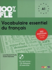 100% FLE Vocabulaire essentiel du français A1 + CD - Mensdorff Lucie, Sperandio Caroline
