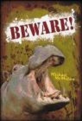 Beware! - Michael McMahon