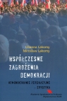 Współczesne zagrożenia demokracji Komunikowanie perswazyjne erystyka Lakomy Lilianna, Lakomy Mirosław