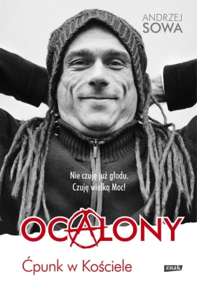 Ocalony. Ćpunk w Kościele - Andrzej Sowa