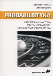 Probabilistyka - Plucińska Agnieszka, Pluciński Edmund