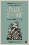 How much is enough? Money and the good life