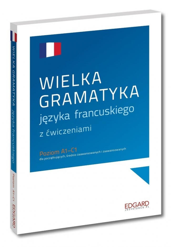 <img src='https://webimage.pl/pics/891/3/d9788368043891.jpg' style='height:440px' /> Wielka gramatyka języka francuskiego
