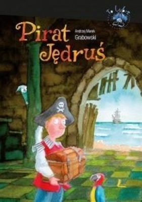 Pirat Jędruś - Grabowski Andrzej