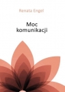 Moc komunikacji Renata Engel