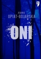 Oni - Joanna Opiat-Bojarska
