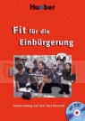 Fit fur die Einbuergerung