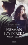 Esesman i Żydówka Justyna Wydra