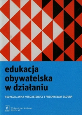 Edukacja obywatelska w działaniu