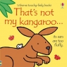Thats not my kangaroo...