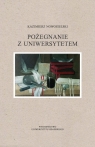 Pożegnanie z Uniwersytetem Kazimierz Nowosielski