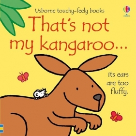 Thats not my kangaroo... - Watt Fiona