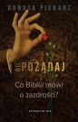 Nie pożądaj. - Danuta Piekarz
