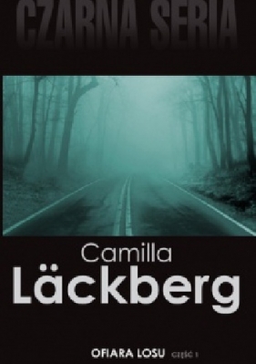 Ofiara losu cz.1 - Lackberg Camilla