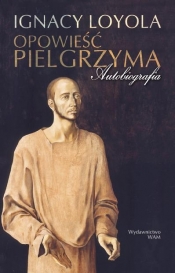 Opowieść Pielgrzyma Autobiografia