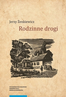 Rodzinne drogi - Jerzy Żenkiewicz