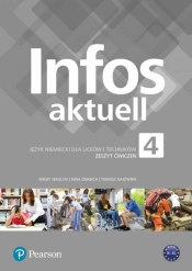 Infos Aktuell 4. Zeszyt ćwiczeń do liceum i technikum + kod interaktywny PEARSON - Sekulski Birgit, Drabich Nina, Gajownik Tomasz