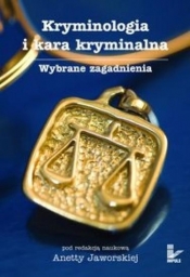 Kryminologia i kara kryminalna - <br />