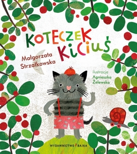 Koteczek Kiciuś - Strzałkowska Małgorzata
