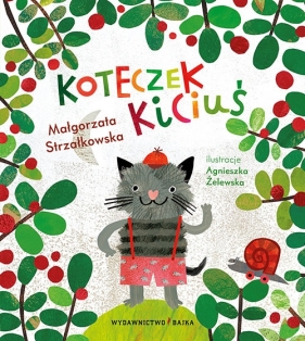 Koteczek Kiciuś - Małgorzata Strzałkowska