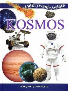Odkrywanie świata. Kosmos (OT) - Opracowanie zbiorowe