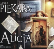 Alicja (Audiobook) - Jacek Piekara